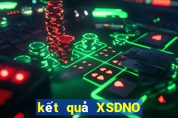 kết quả XSDNO ngày 30