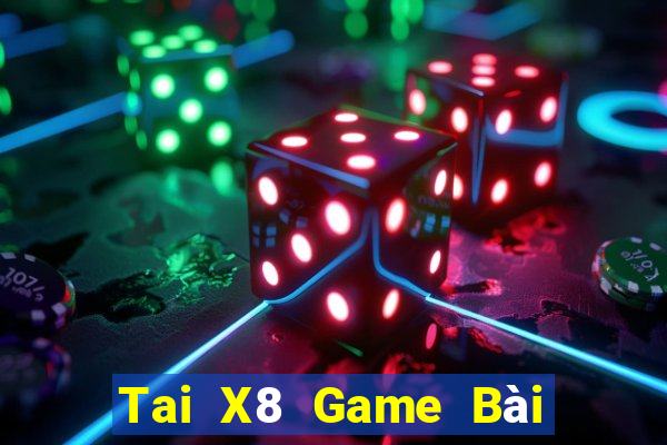 Tai X8 Game Bài Quay Hũ