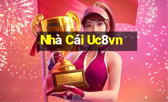 Nhà Cái Uc8vn