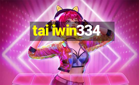 tai iwin334