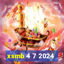 xsmb 4 7 2024