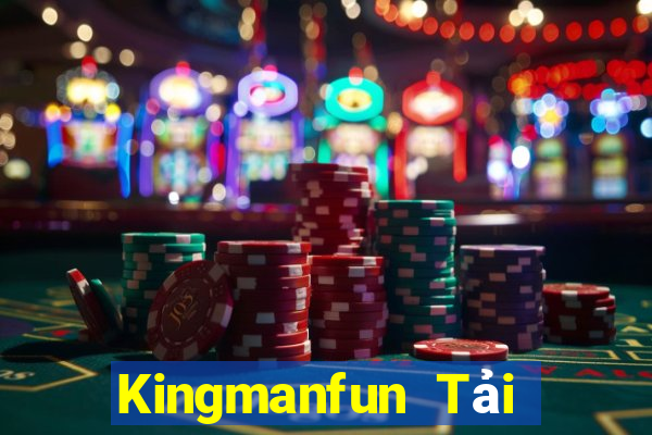 Kingmanfun Tải Game Bài Đổi Thưởng