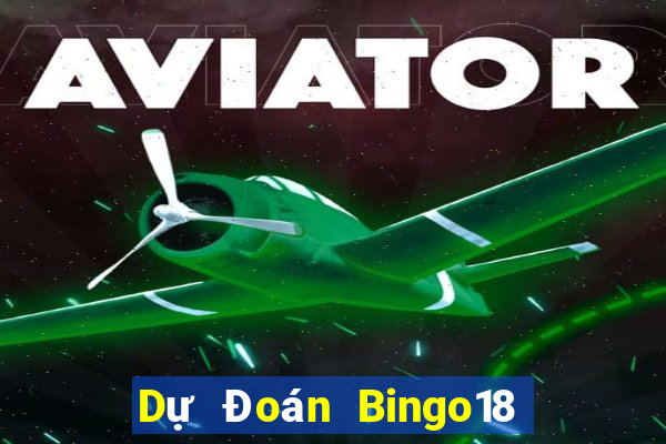 Dự Đoán Bingo18 ngày 23