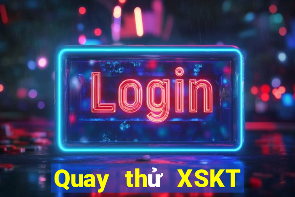 Quay thử XSKT ngày 3