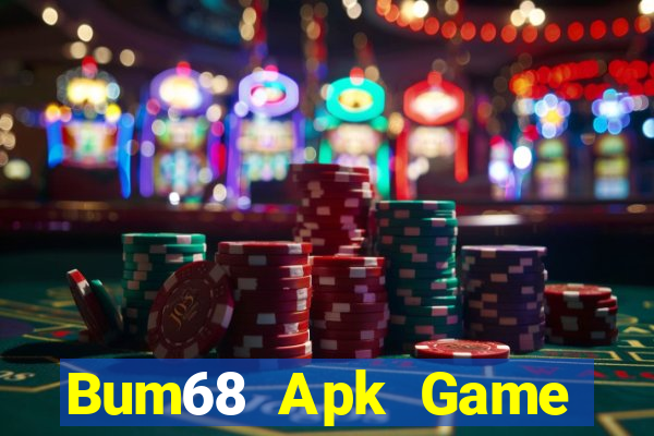 Bum68 Apk Game Bài B88