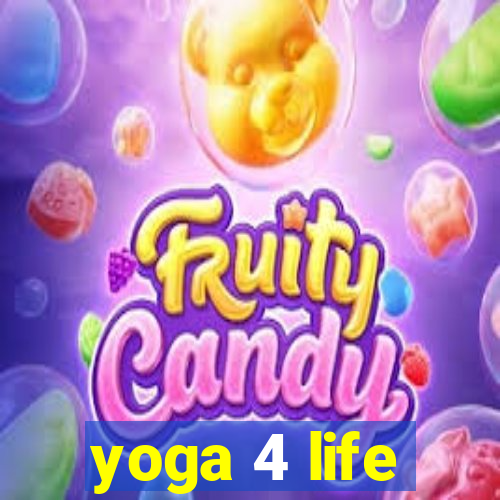 yoga 4 life