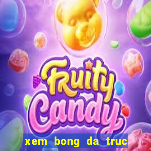 xem bong da truc tiep vn