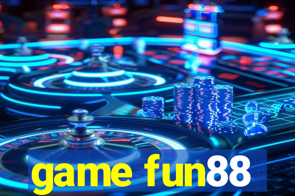 game fun88