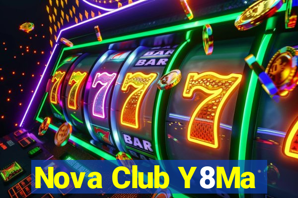 Nova Club Y8Ma