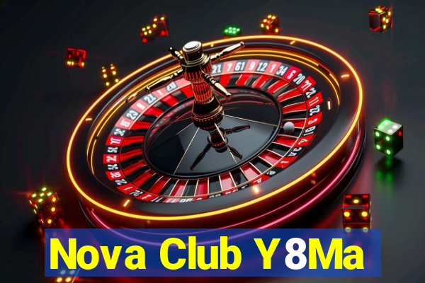 Nova Club Y8Ma