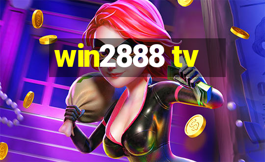 win2888 tv