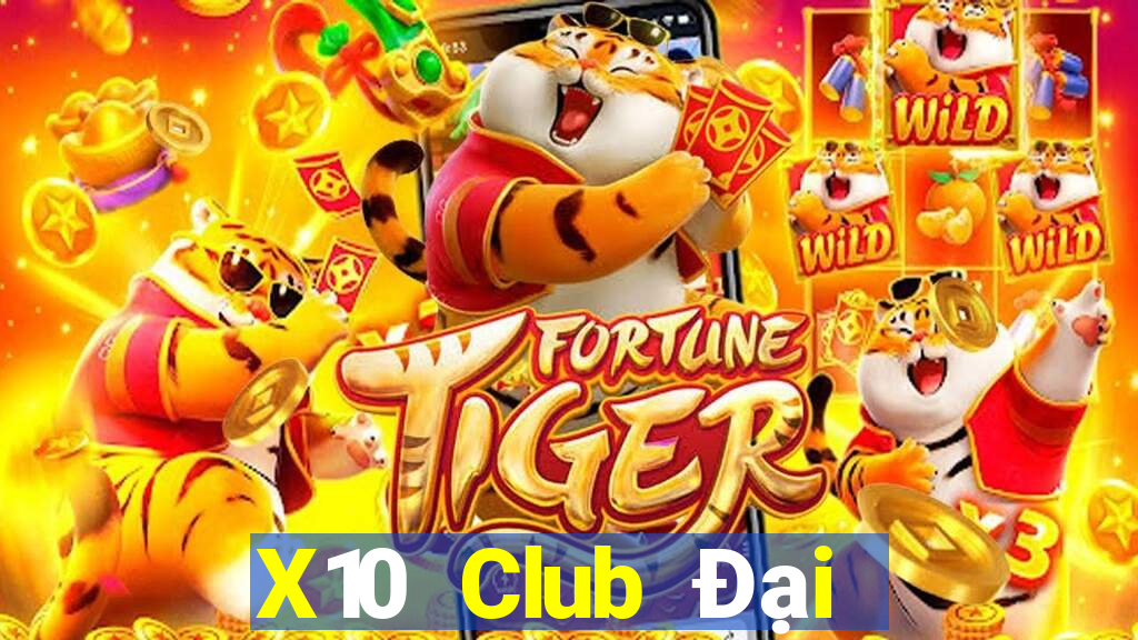 X10 Club Đại Lý Cấp 1 Game Bài