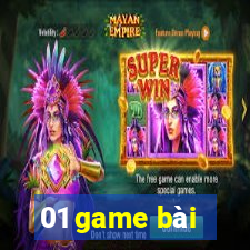 01 game bài