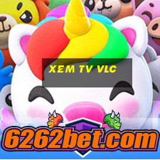 xem tv vlc