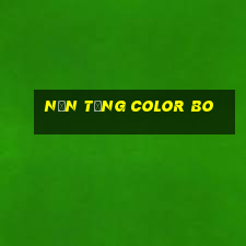 Nền tảng Color Bo