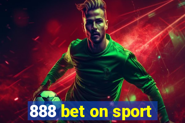 888 bet on sport