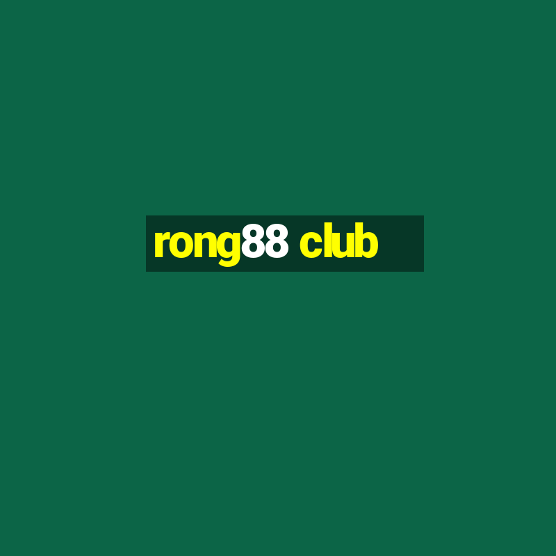 rong88 club