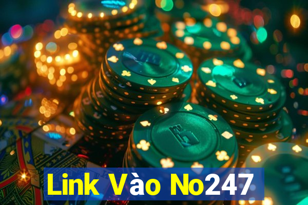 Link Vào No247