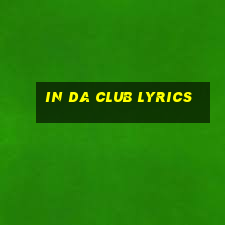 in da club lyrics