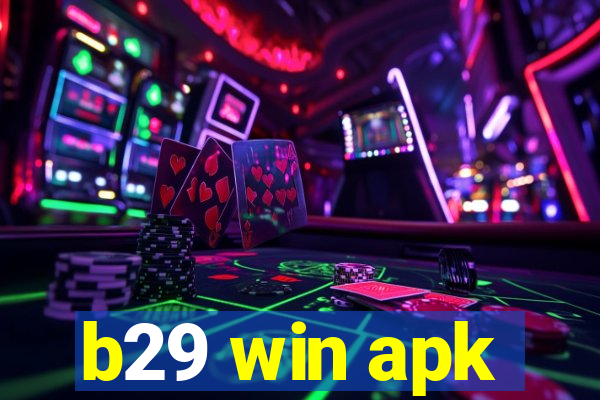 b29 win apk