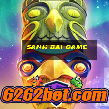 sanh bai game