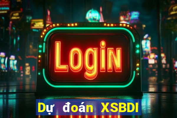 Dự đoán XSBDI ngày 26