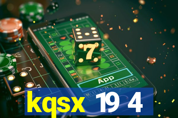 kqsx 19 4