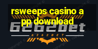 rsweeps casino app download