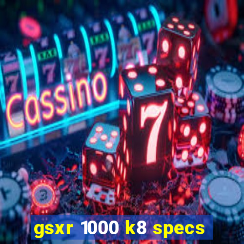 gsxr 1000 k8 specs