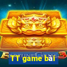 TT game bài