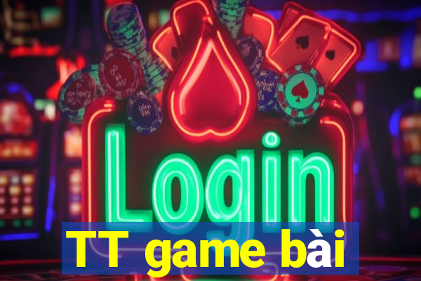 TT game bài