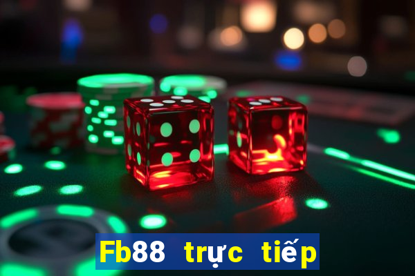 Fb88 trực tiếp bóng đá