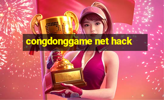 congdonggame net hack