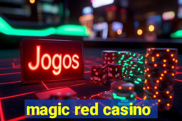 magic red casino