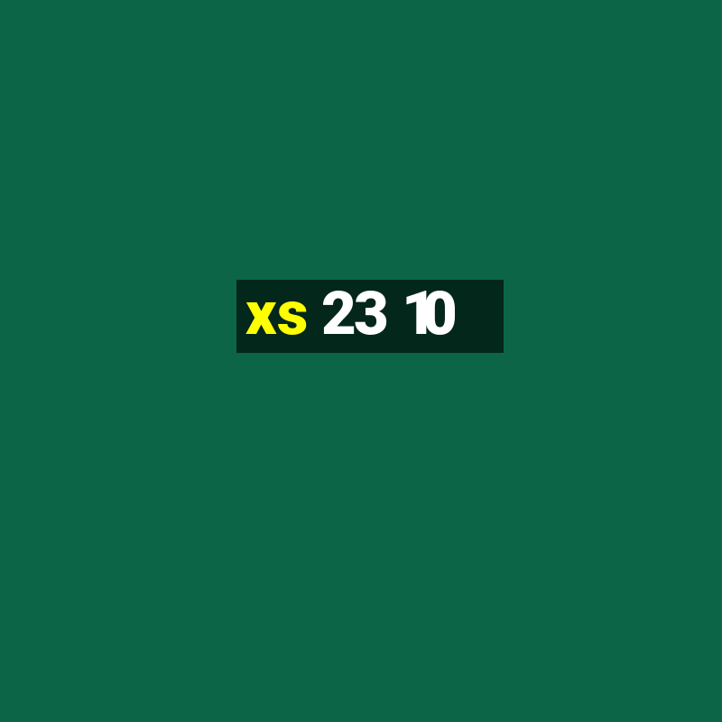 xs 23 10