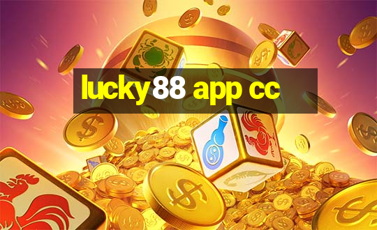 lucky88 app cc