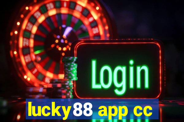 lucky88 app cc