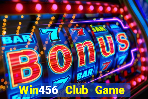 Win456 Club Game Bài Phỏm Đổi Thưởng