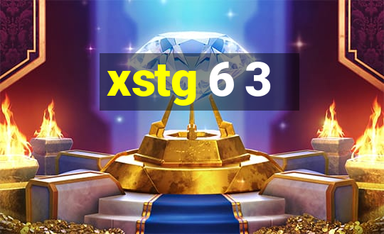 xstg 6 3