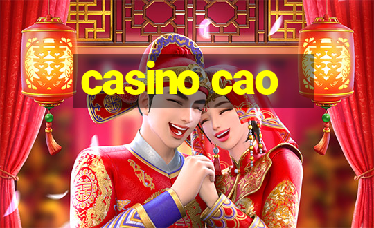 casino cao