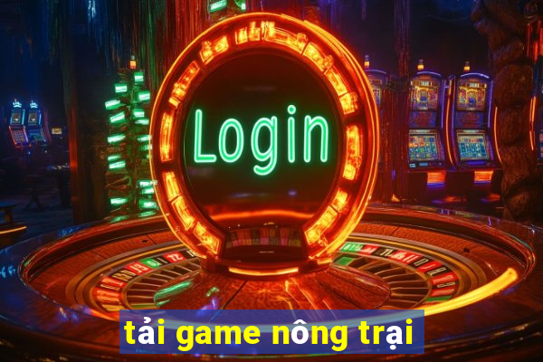 tải game nông trại