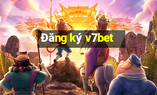 Đăng ký v7bet