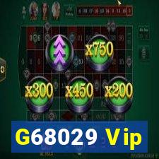 G68029 Vip