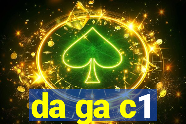 da ga c1