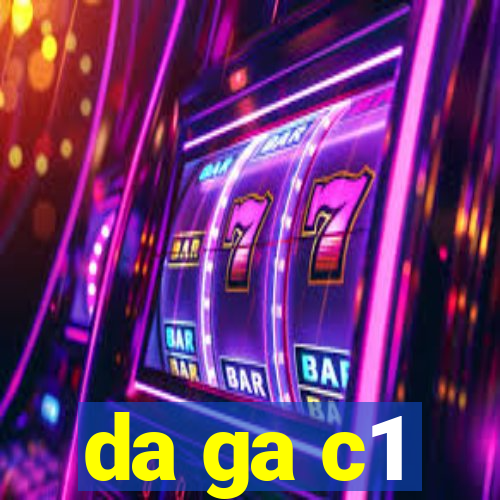 da ga c1