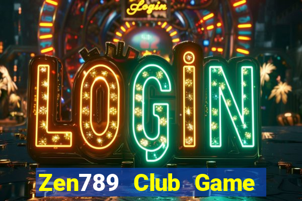 Zen789 Club Game Bài Tặng Code