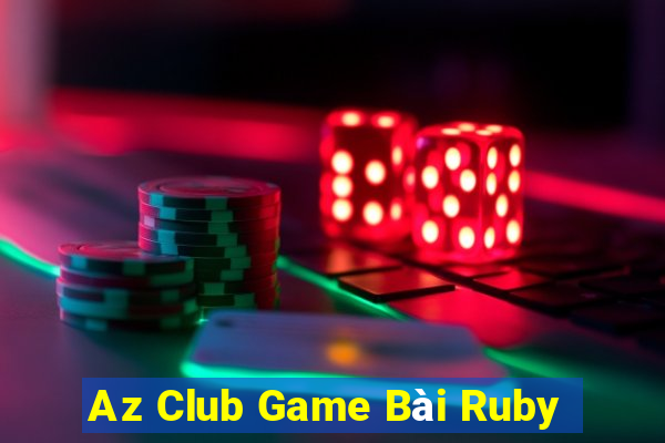 Az Club Game Bài Ruby