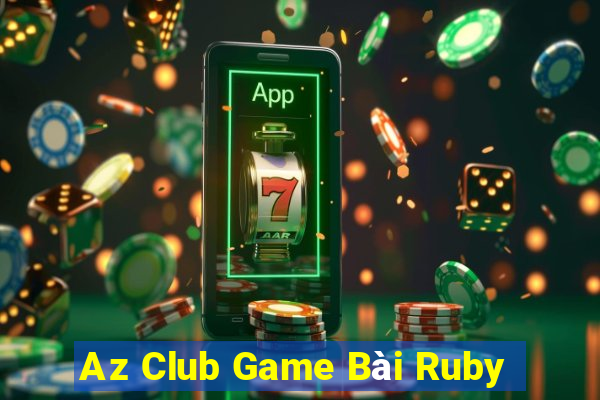 Az Club Game Bài Ruby