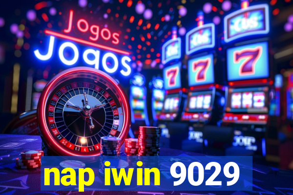 nap iwin 9029