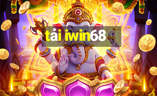 tải iwin68